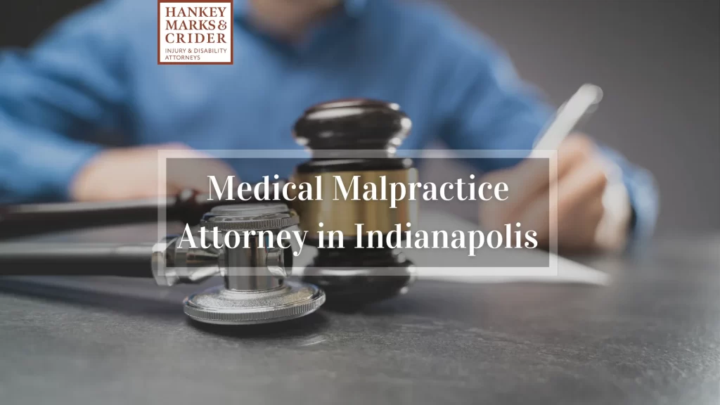 Medical Malpractice Attorney in Indianapolis