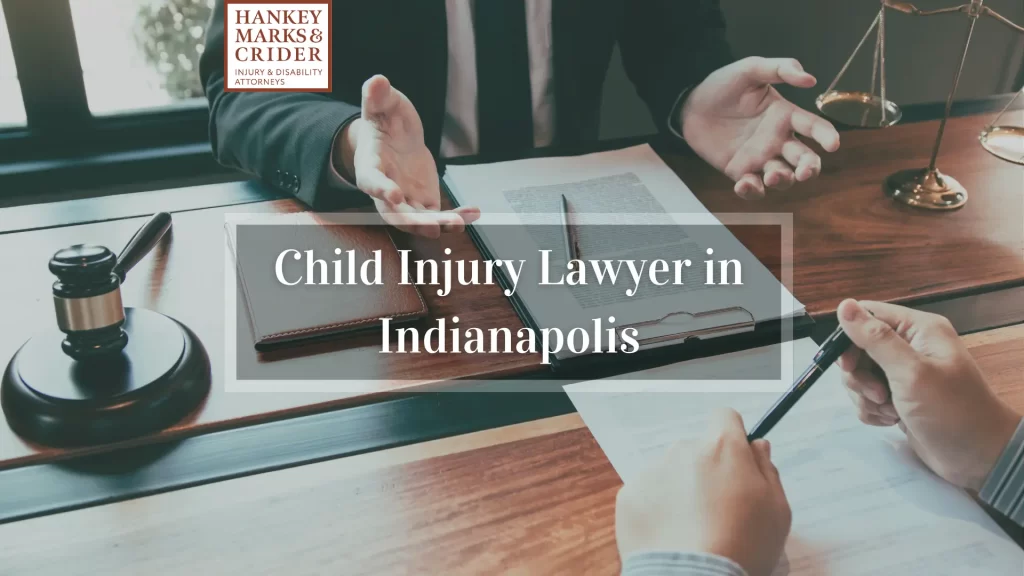 Child Injury Lawyer in Indianapolis