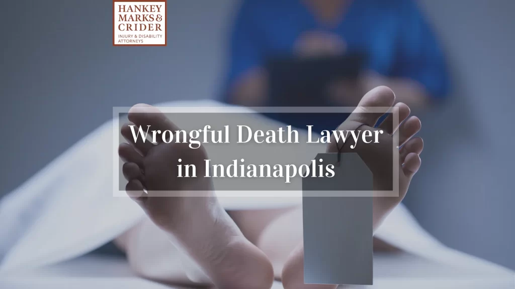 Wrongful Death Lawyer in Indianapolis