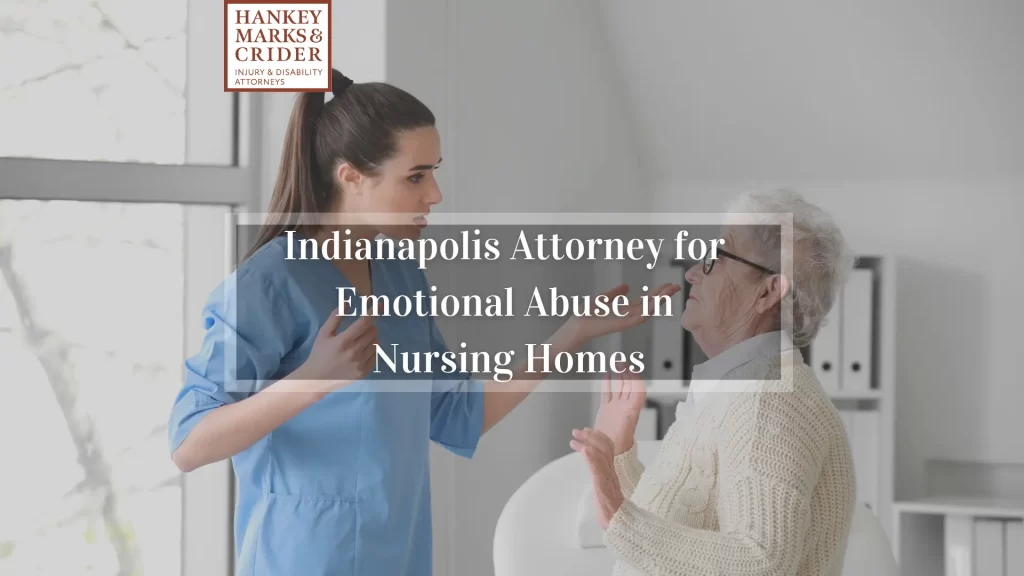 Indianapolis Attorney for Emotional Abuse in Nursing Homes