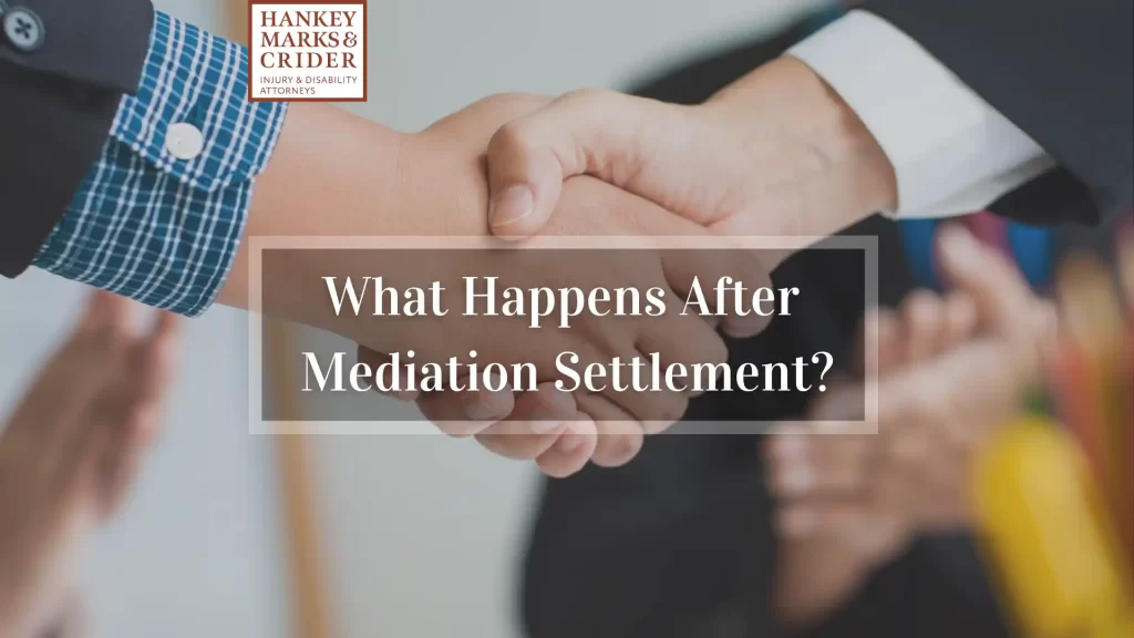 What Happens After Mediation Settlement