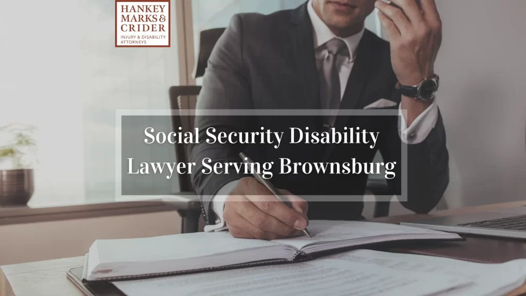 Social Security Disability Lawyer Serving Brownsburg