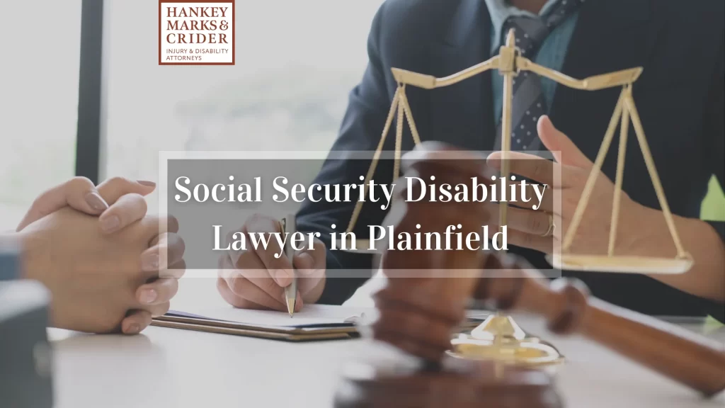 Social Security Disability Lawyer in Plainfield