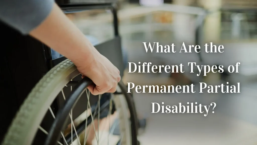 What Are the Different Types of Permanent Partial Disability_ Image