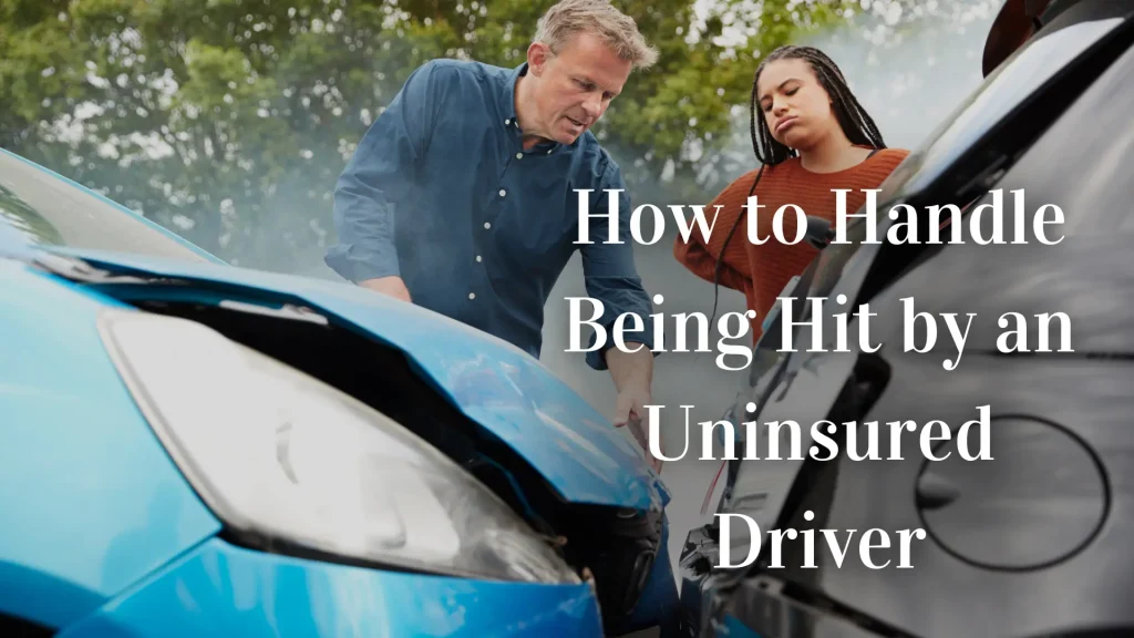 How to Handle Being Hit by an Uninsured Driver Image